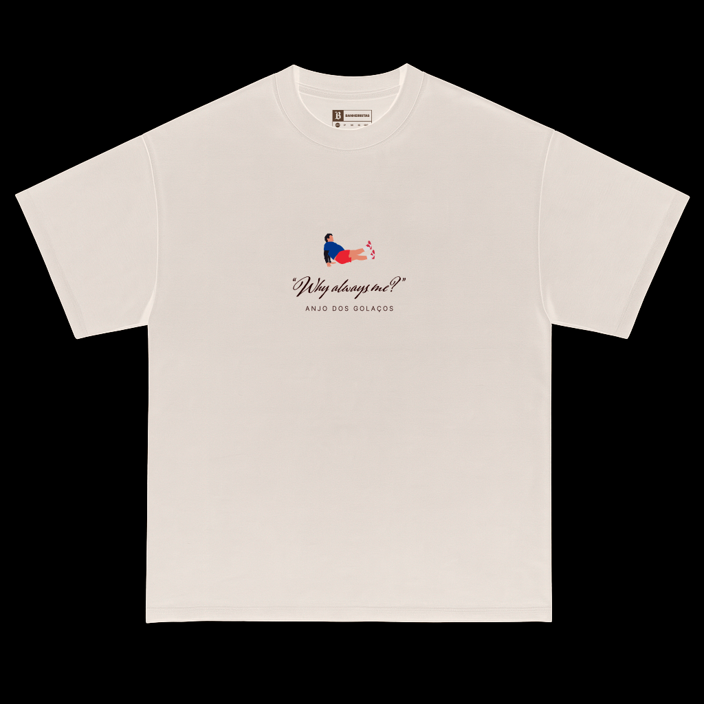 Camiseta Streetwear 'Why Always Me? - Anjo dos Golaços' - Frajola